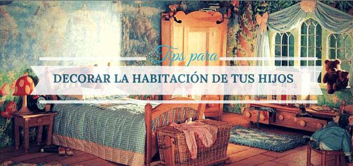 Decorando tu depa: ideas divertidas para la habitación de los niños