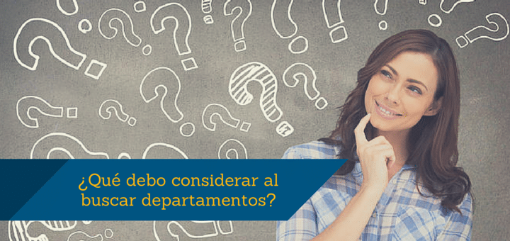 6 Factores a considerar cuando vas a comprar un departamento