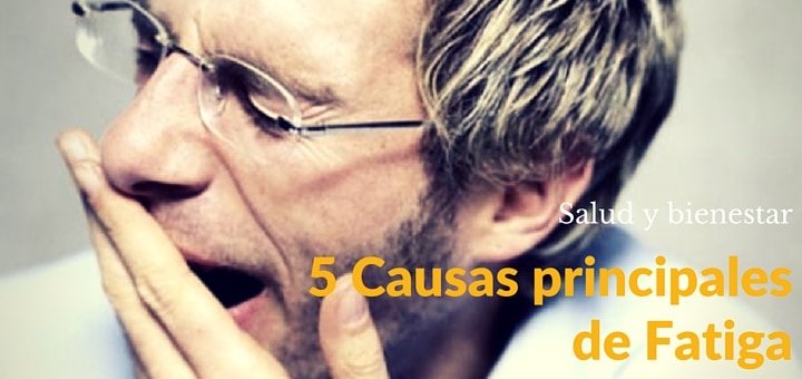 5 Causas principales de extrema fatiga