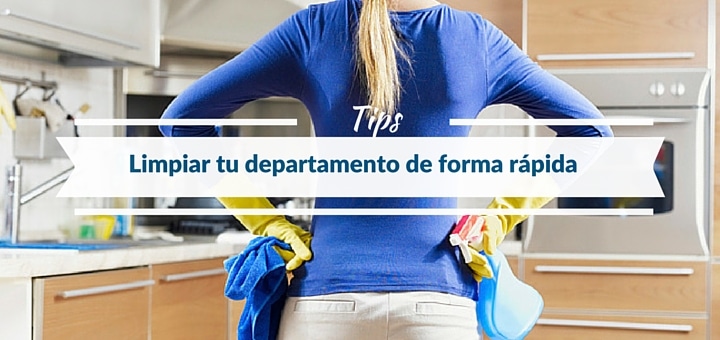 ¿Cómo limpiar un departamento de forma rápida y eficiente?