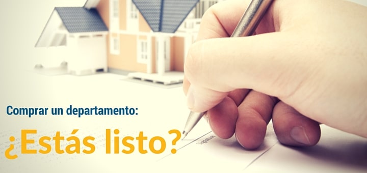 ¿Estás listo para comprar un departamento?