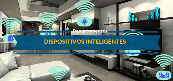 Los 8 mejores dispositivos inteligentes para departamentos