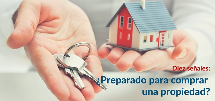 10 Señales de que estás preparado para comprar un departamento