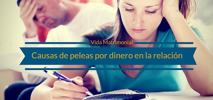 Vida matrimonial: 5 causas de peleas por dinero en la relación