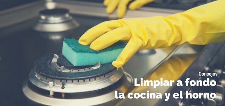 Cómo limpiar a fondo la cocina y el horno del depa