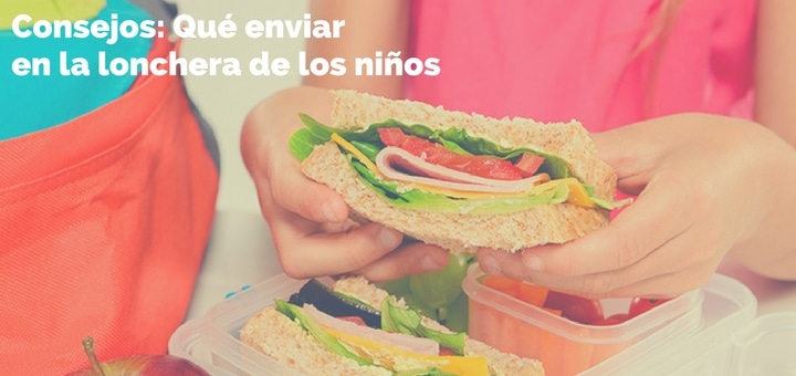 Qué enviar en la lonchera de los niños