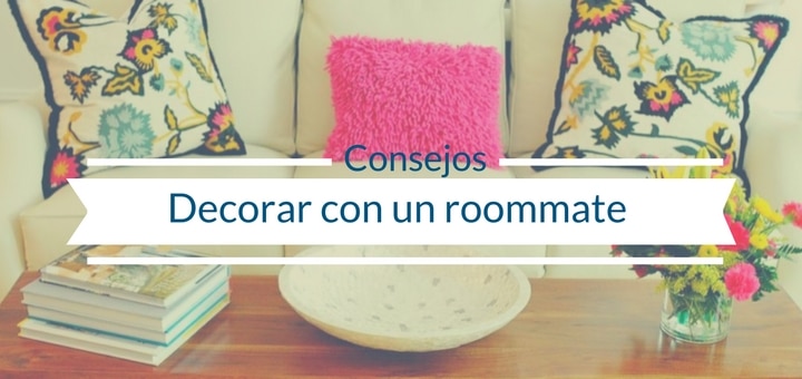 Cómo decorar un departamento con un nuevo roommate