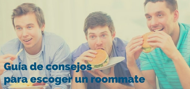 Guía de consejos para escoger un roommate