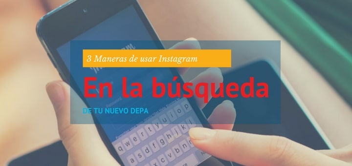 3 Maneras de usar instagram en la búsqueda de tu nuevo depa