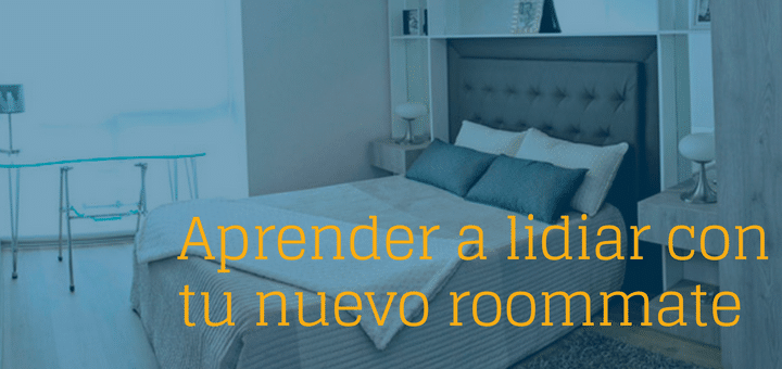 Aprende a lidiar con tu roommate desde el primer día