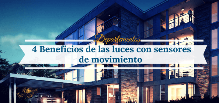 6 Beneficios de instalar luces con sensor de movimiento en tu edificio